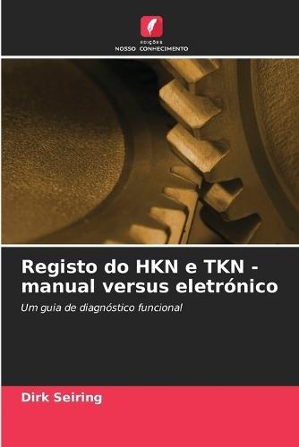 Registo do HKN e TKN - manual versus eletrónico