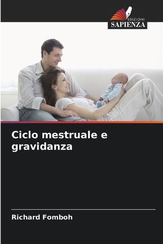 Ciclo mestruale e gravidanza