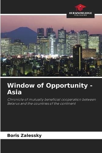 Window of Opportunity - Asia