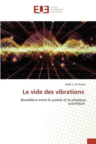 Le vide des vibrations