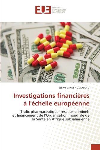 Investigations financières à l'échelle européenne