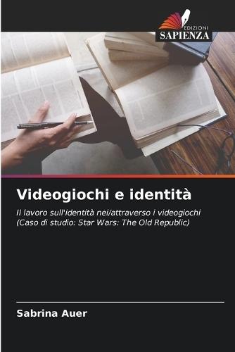 Videogiochi e identità