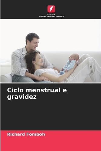 Ciclo menstrual e gravidez