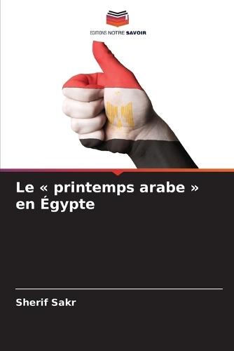 Le printemps arabe en Égypte
