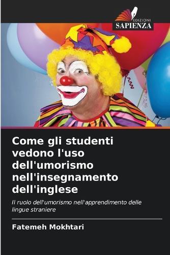 Come gli studenti vedono l'uso dell'umorismo nell'insegnamento dell'inglese