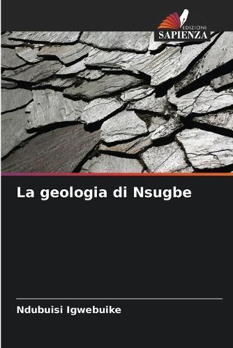 La geologia di Nsugbe