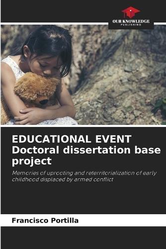 EDUCATIONAL EVENT Doctoral dissertation base project