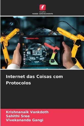 Internet das Coisas com Protocolos