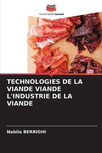 Technologies de la Viande Viande l'Industrie de la Viande