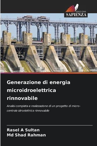 Generazione di energia microidroelettrica rinnovabile
