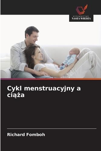 Cykl menstruacyjny a ciąża