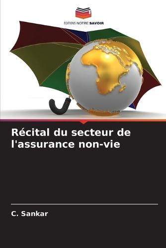 Récital du secteur de l'assurance non-vie