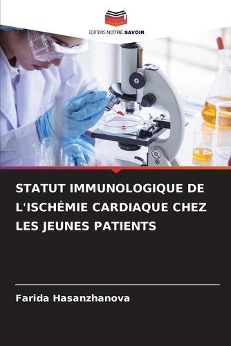Statut Immunologique de l'Ischémie Cardiaque Chez Les Jeunes Patients