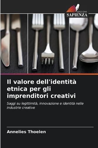 Il valore dell'identità etnica per gli imprenditori creativi