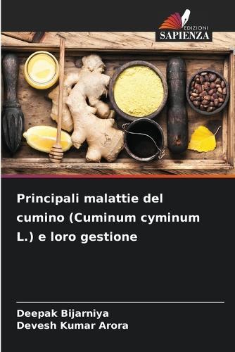 Principali malattie del cumino (Cuminum cyminum L.) e loro gestione
