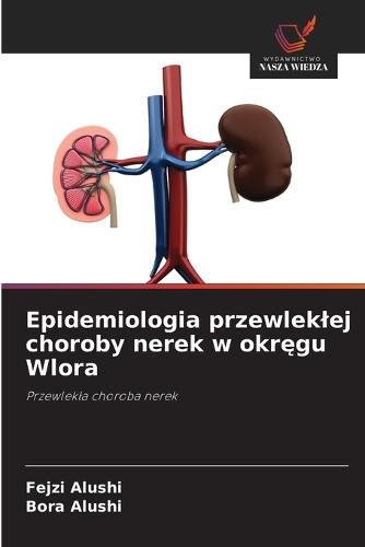 Epidemiologia przewleklej choroby nerek w okręgu Wlora