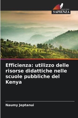 Efficienza: utilizzo delle risorse didattiche nelle scuole pubbliche del Kenya