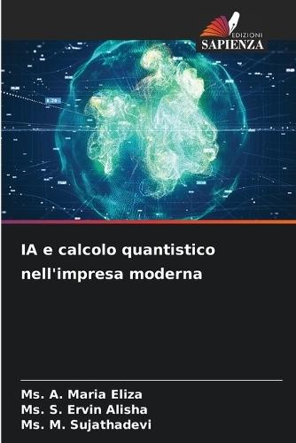 IA e calcolo quantistico nell'impresa moderna