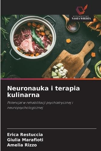 Neuronauka i terapia kulinarna