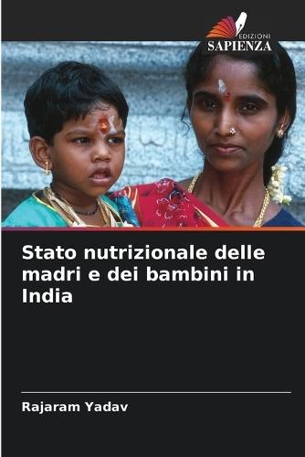 Stato nutrizionale delle madri e dei bambini in India