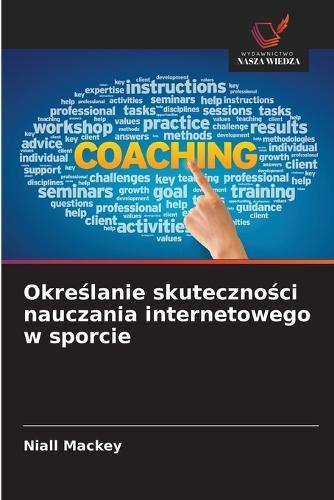 Określanie skuteczności nauczania internetowego w sporcie