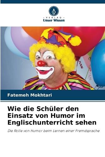 Wie die Schüler den Einsatz von Humor im Englischunterricht sehen