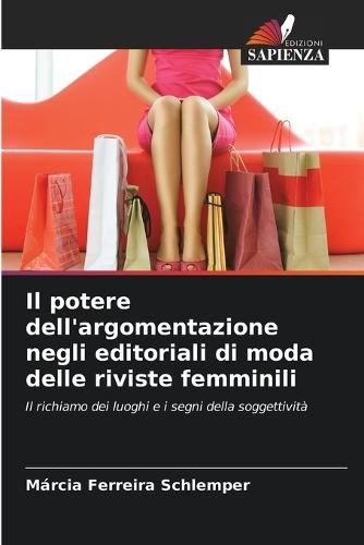 Il potere dell'argomentazione negli editoriali di moda delle riviste femminili