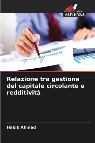 Relazione tra gestione del capitale circolante e redditività