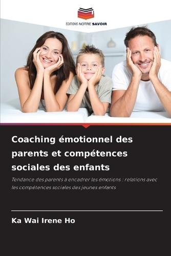 Coaching émotionnel des parents et compétences sociales des enfants