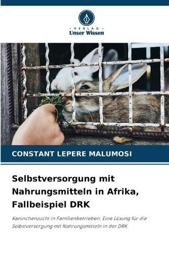 Selbstversorgung mit Nahrungsmitteln in Afrika, Fallbeispiel DRK