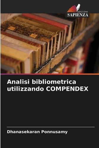 Analisi bibliometrica utilizzando COMPENDEX