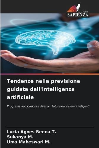 Tendenze nella previsione guidata dall'intelligenza artificiale