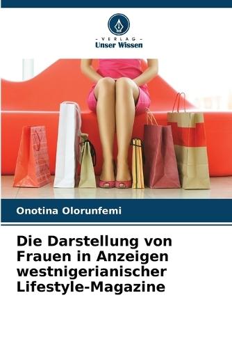 Die Darstellung von Frauen in Anzeigen westnigerianischer Lifestyle-Magazine