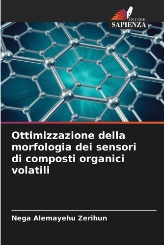 Ottimizzazione della morfologia dei sensori di composti organici volatili