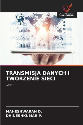 Transmisja Danych I Tworzenie Sieci