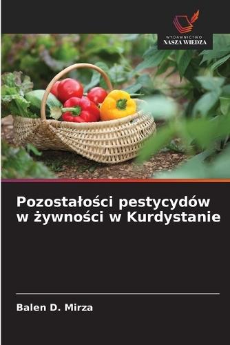Pozostalości pestycydów w żywności w Kurdystanie