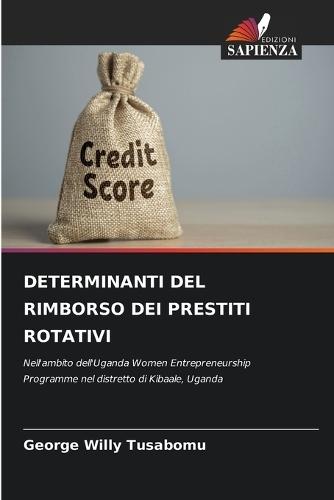 Determinanti del Rimborso Dei Prestiti Rotativi