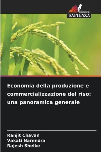 Economia della produzione e commercializzazione del riso: una panoramica generale