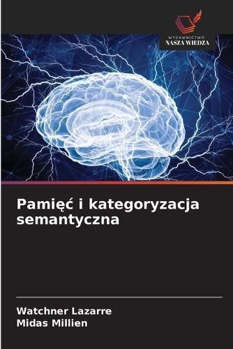 Pamięc i kategoryzacja semantyczna