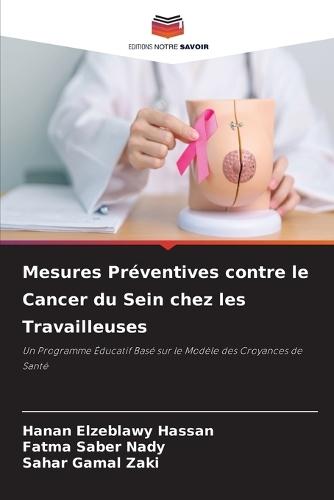 Mesures Préventives contre le Cancer du Sein chez les Travailleuses
