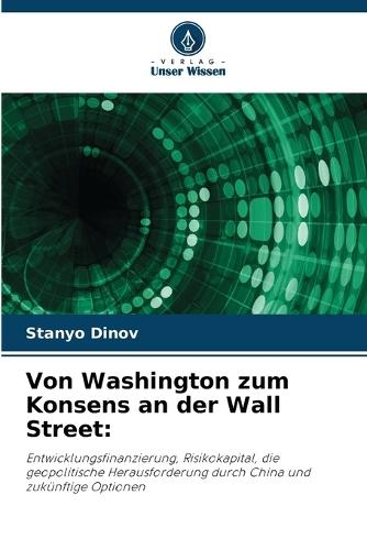 Von Washington zum Konsens an der Wall Street