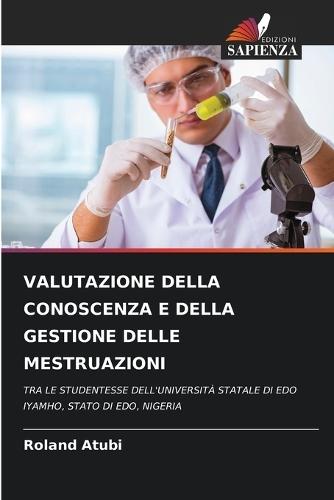 Valutazione Della Conoscenza E Della Gestione Delle Mestruazioni