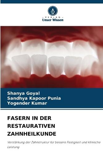 Fasern in Der Restaurativen Zahnheilkunde