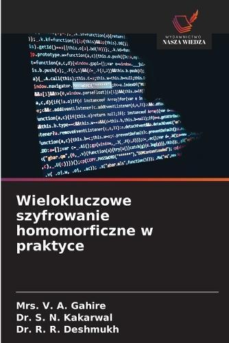 Wielokluczowe szyfrowanie homomorficzne w praktyce