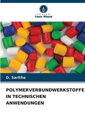 Polymerverbundwerkstoffe in Technischen Anwendungen