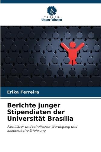 Berichte junger Stipendiaten der Universität Brasília