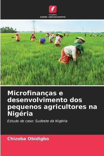 Microfinanças e desenvolvimento dos pequenos agricultores na Nigéria