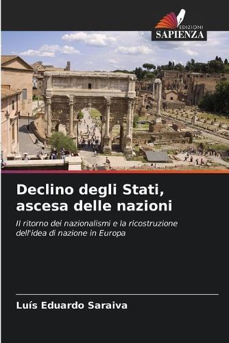 Declino degli Stati, ascesa delle nazioni