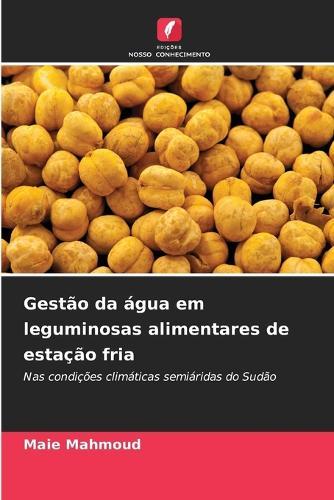 Gestão da água em leguminosas alimentares de estação fria