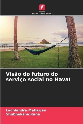 Visão do futuro do serviço social no Havaí